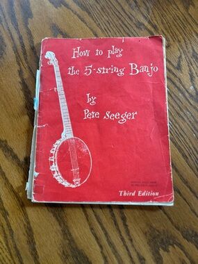 Rare Find: Pete Seeger’s "How to Play the 5-string Banjo" (3rd Edition)